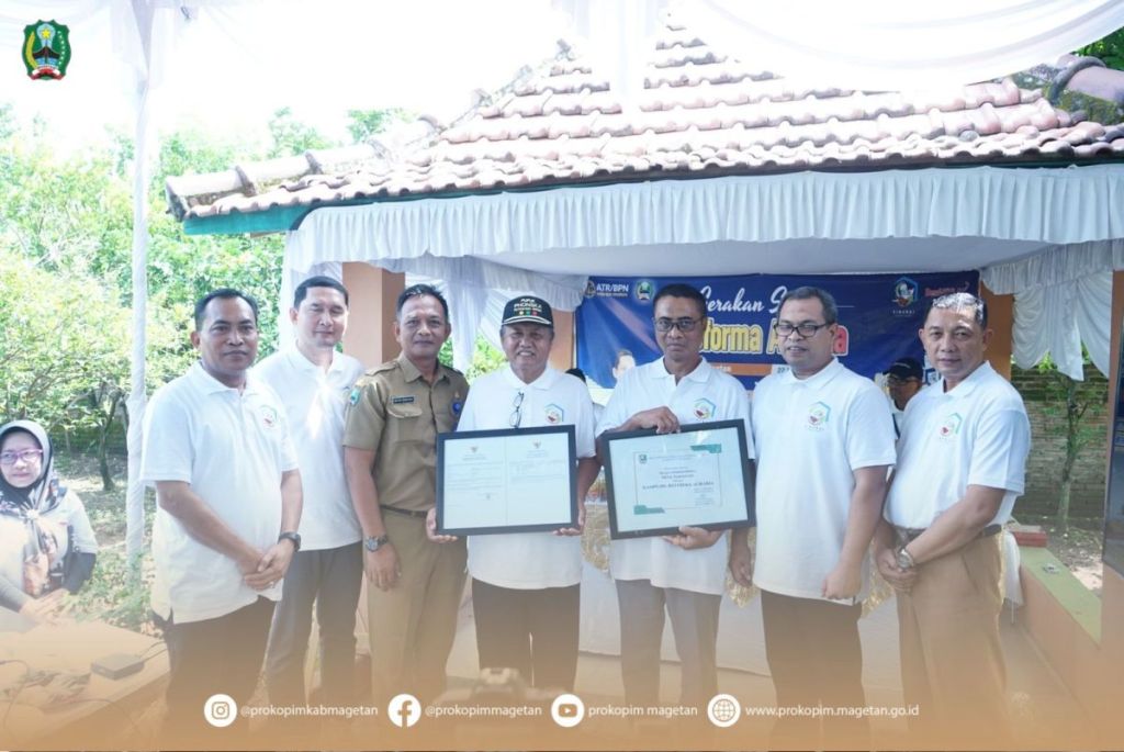 Kementerian ATR/BPN Republik Indonesia Gelar Puncak Gerakan Sinergi Reforma Agraria secara Nasional – Dinas Komunikasi dan Informatika Kab.&nbsp;Magetan