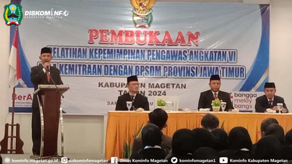 Pelatihan Kepemimpinan Pengawas Angkatan IV, Kolaborasi Pemkab Magetan dan BPSDM Jatim – Dinas Komunikasi dan Informatika Kab.&nbsp;Magetan